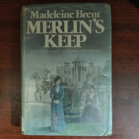 Merlin’s Keep – Historical Romance Novel by Madeleine Brent