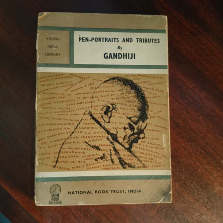 Pen Portraits and Tributes by Gandhiji | Vintage National Book Trust Edition