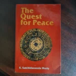 The Quest for Peace by K. Satchidananda Murty | 1986 Vintage Philosophy Book